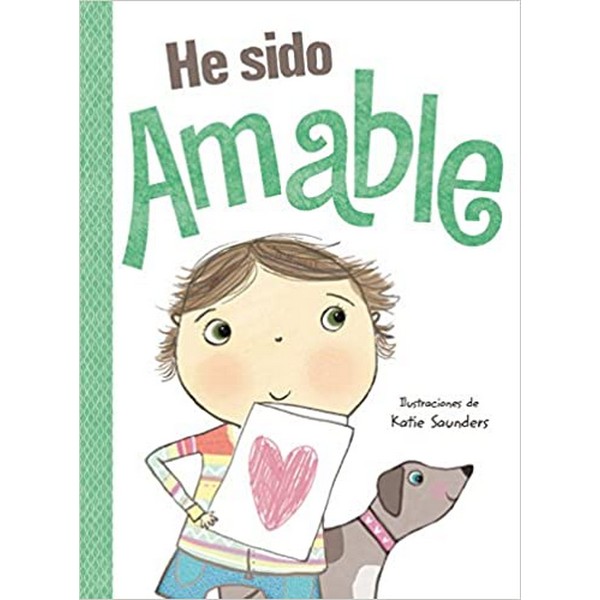 HE SIDO AMABLE