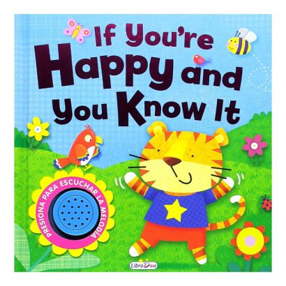 IF YOU ARE HAPPY AND YOU KNOW IT LIBRO SONORO