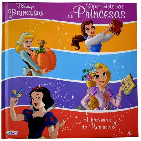 SUPER HISTORIAS DE PRINCESAS