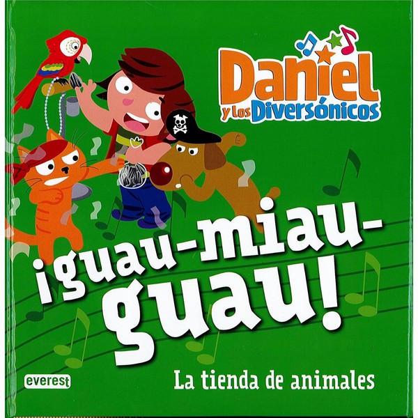 ¡GUAU-MIAU-GUAU! LA TIENDA DE ANIMALES