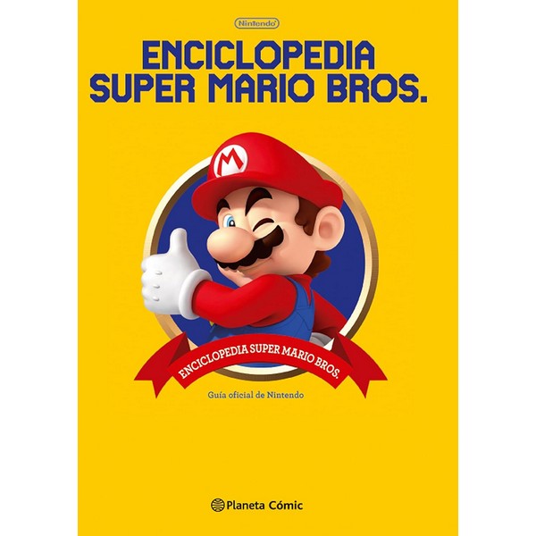 ENCICLOPEDIA SUPER MARIO BROS 30° ANIVERSARIO