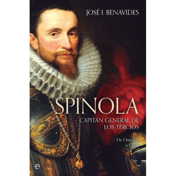 SPINOLA CAPITAN GENERAL DE LOS TERCIOS