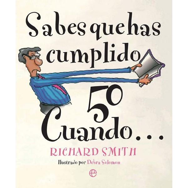 SABES QUE HAS CUMPLIDO 50 CUANDO