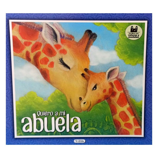 QUIERO A MI ABUELA COL MI FAMILIA