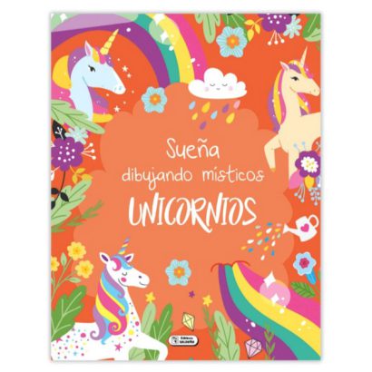 COLOREA UNICORNIOS E IMAGINA NARANJA