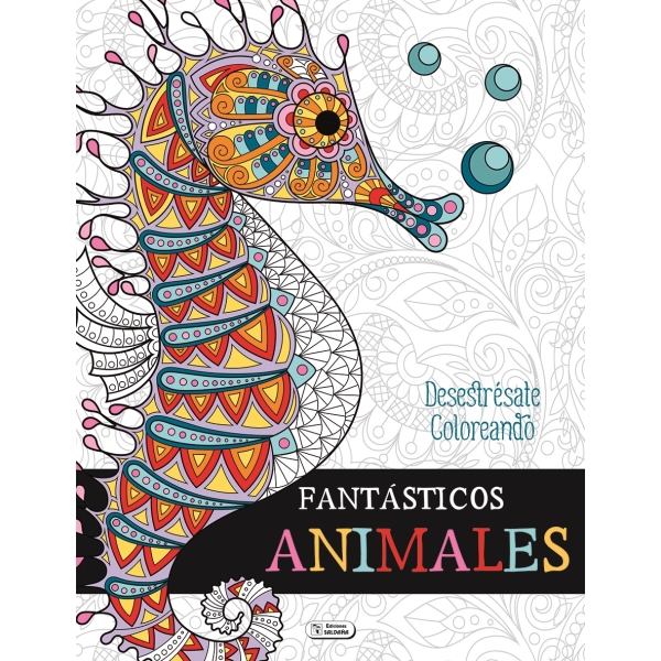DESESTRESATE COLOREANDO FANTASTICOS ANIMALES AZUL COLOREA ANIMALES