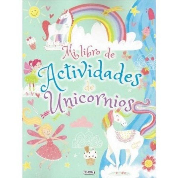 MI LIBRO DE ACTIVIDADES DE UNICORNIOS COL UNICORNIOS