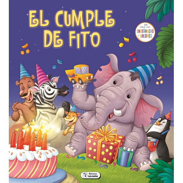 CUMPLE DE FITO COL ENSEÑANZAS Y VALORES