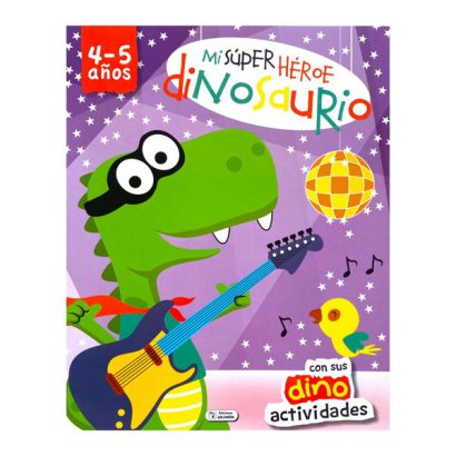 MI SUPERHEROE DINOSAURIO CON DINO ACTIVIDADES