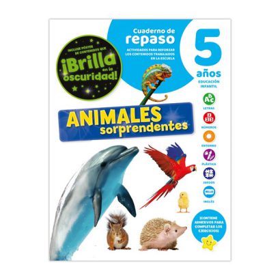 CUADERNO DE REPASO ANIMALES SORPRENDENTES LUMINISCENTE 5 AÑOS