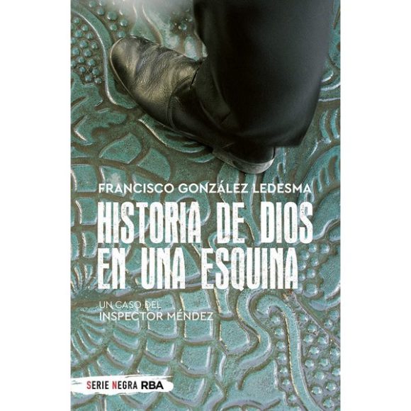 HISTORIA DE DIOS EN UNA ESQUINA