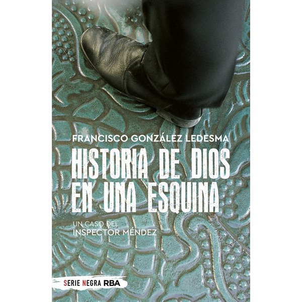 HISTORIA DE DIOS EN UNA ESQUINA