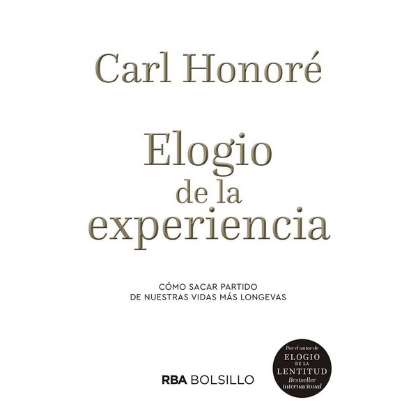ELOGIO DE LA EXPERIENCIA