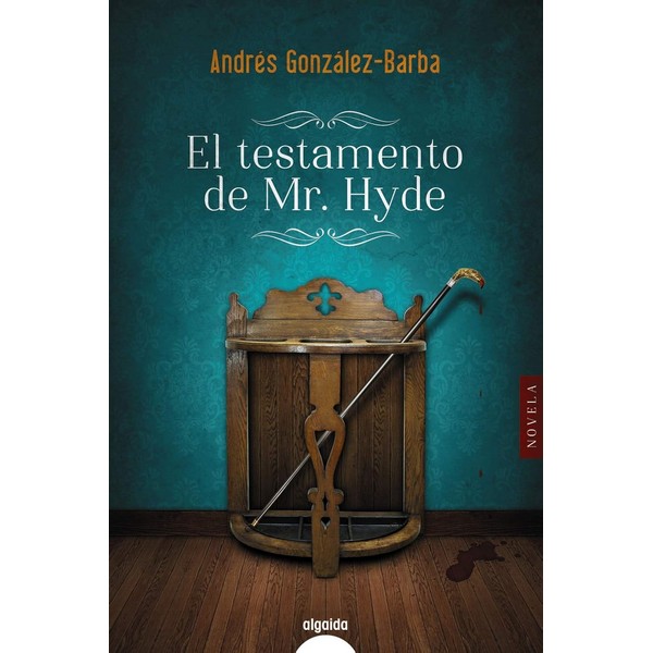 EL TESTAMENTO DE MR. HYDE