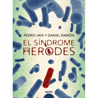 EL SINDROME DE HERODES