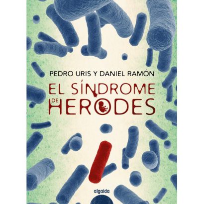 EL SINDROME DE HERODES