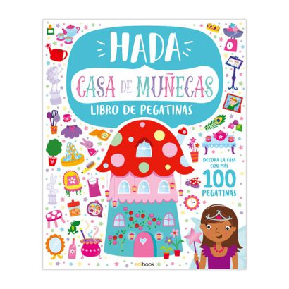 CASA DE MUÑECAS HADAS + 100 PEGATINAS
