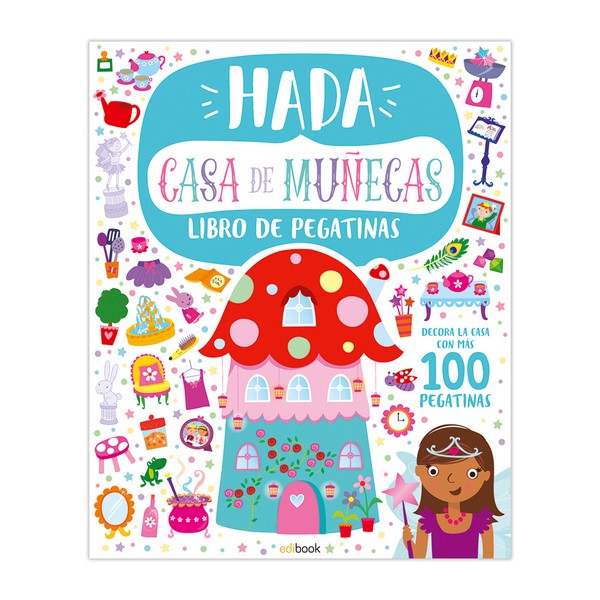 CASA DE MUÑECAS HADAS + 100 PEGATINAS