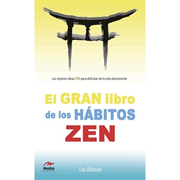 GRAN LIBRO DE LOS HABITOS ZEN