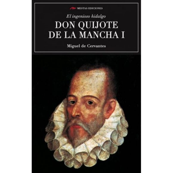 DON QUIJOTE DE LA MANCHA I