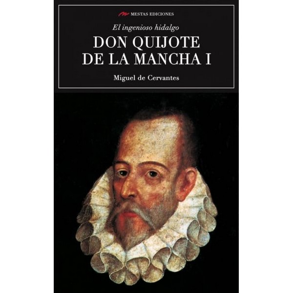 DON QUIJOTE DE LA MANCHA I