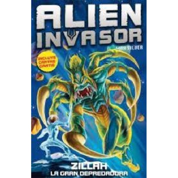 ALIEN INVASOR ZILLAH GRAN DEPREDADORA