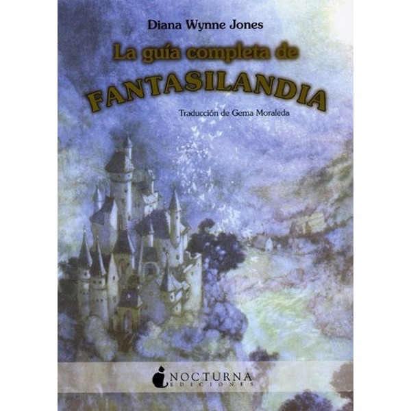 GUIA COMPLETA DE FANTASILANDIA