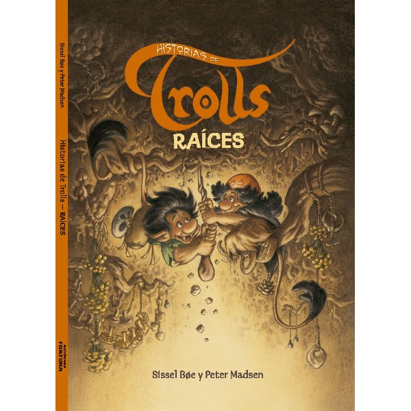 HISTORIAS DE TROLLS RAICES