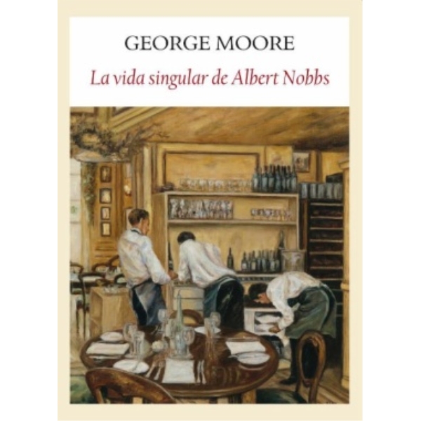 VIDA SINGULAR DE ALBERT NOBBS