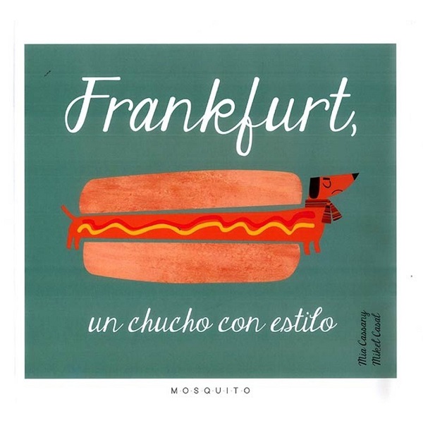 FRANKFURT UN CHUCHO CON ESTILO