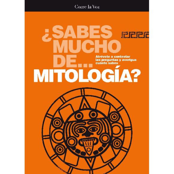 SABES MUCHO DE MITOLOGIA