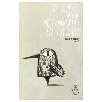 DIA EN EL QUE ME CONVERTI EN PAJARO