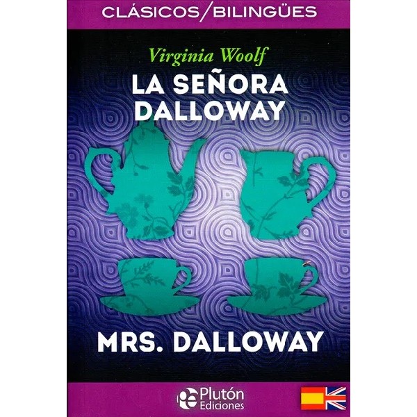 SEÑORA DALLOWAY BILINGUE PLUTON