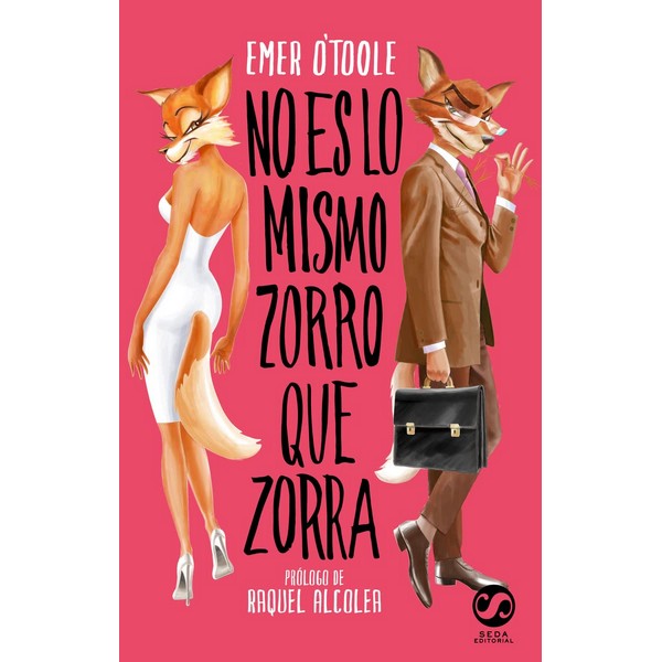 NO ES LO MISMO ZORRO QUE ZORRA