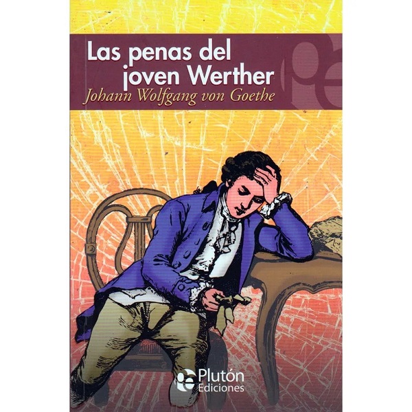 PENAS DEL JOVEN WERTHER