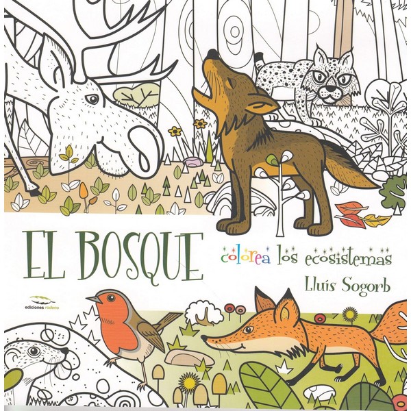 EL BOSQUE: COLOREA LOS ECOSISTEMAS