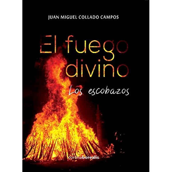 EL FUEGO DIVINO