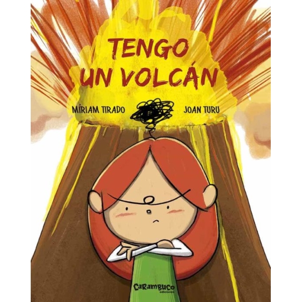 TENGO UN VOLCÁN