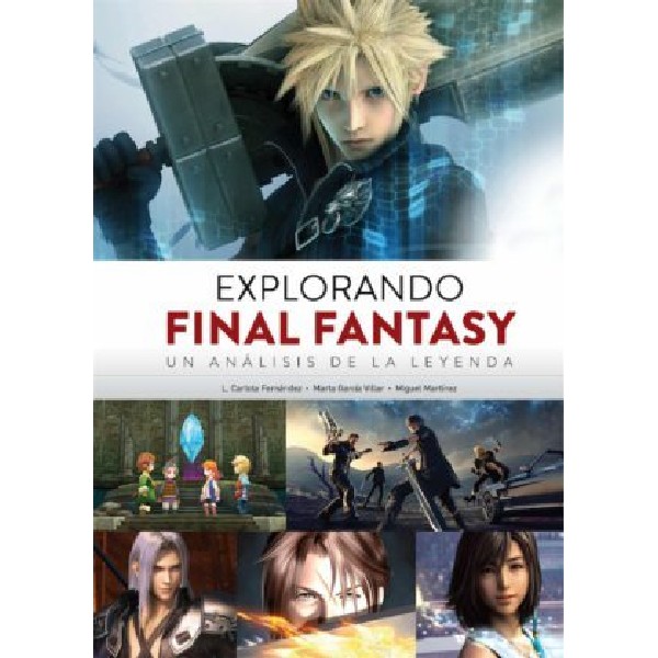 EXPLORANDO FINAL FANTASY UN ANALISIS DE LA LEYENDA