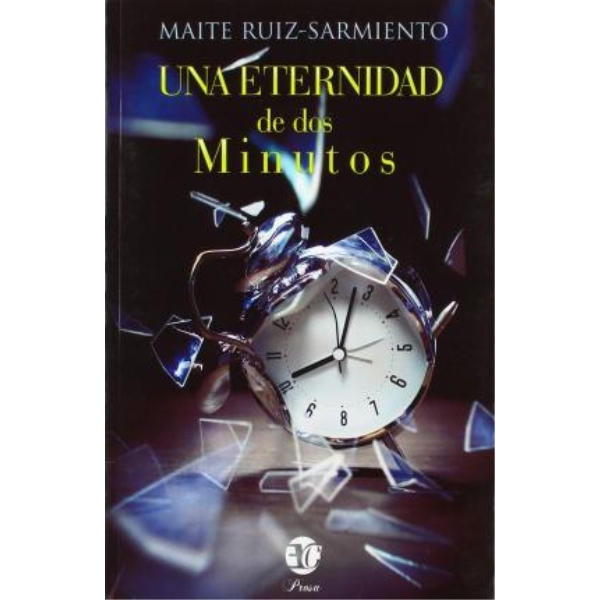 UNA ETERNIDAD DE DOS MINUTOS