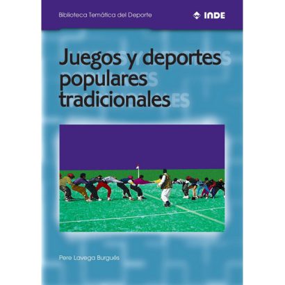 JUEGOS Y DEPORTES POPULARES TRADICIONALES