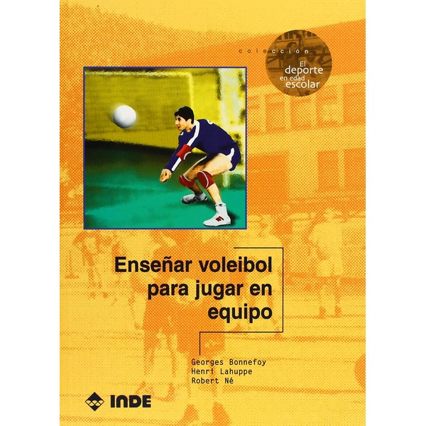 ENSEÑAR VOLEIBOL PARA JUGAR EN EQUIPO
