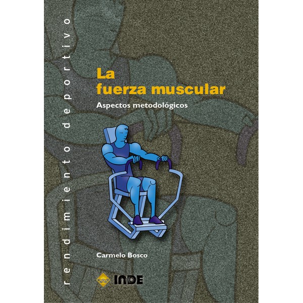 FUERZA MUSCULAR