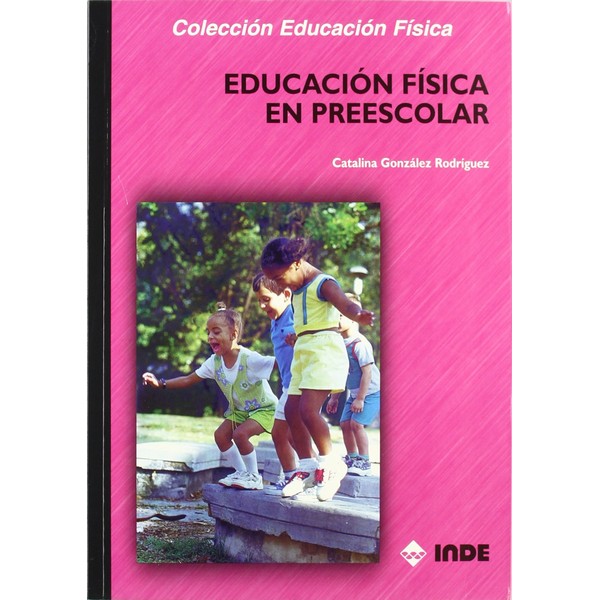 EDUCACION FISICA EN PREESCOLAR