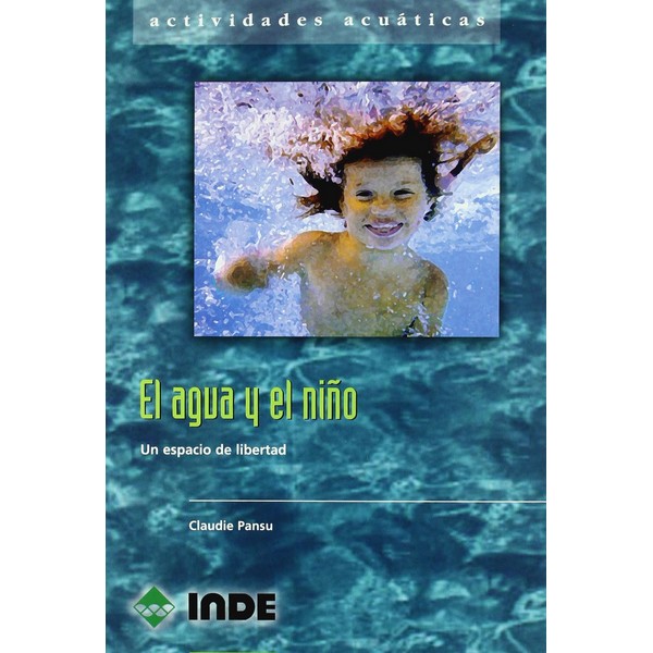 AGUA Y EL NIÑO UN ESPACIO DE LIBERTAD