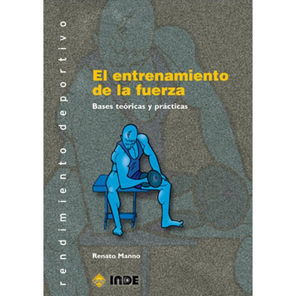 ENTRENAMIENTO DE LA FUERZA