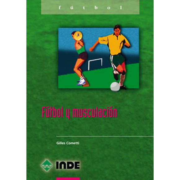 FUTBOL Y MUSCULACION