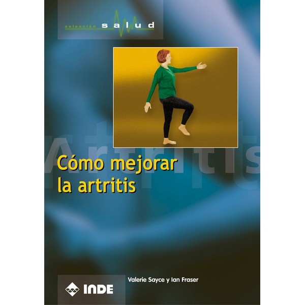 COMO MEJORAR LA ARTRITIS