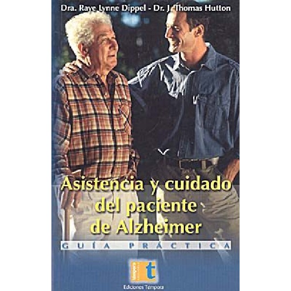 ASISTENCIA Y CUIDADO DEL PACIENTE DE ALZHEIMER