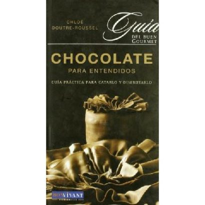 CHOCOLATE PARA ENTENDIDOS